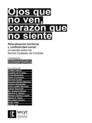 cover image of Ojos que no ven, corazón que no siente